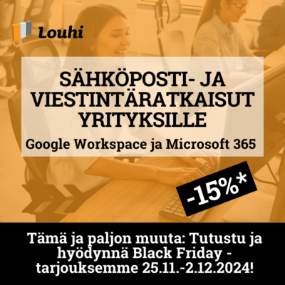 googlen ja microsoftin viestintäratkaisut black friday tarjouksessa 25.11.-2-12-2024